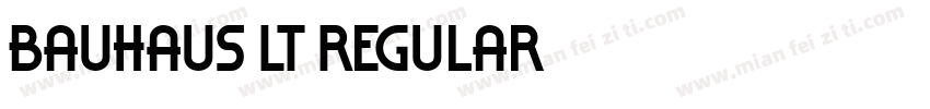 Bauhaus LT Regular字体转换